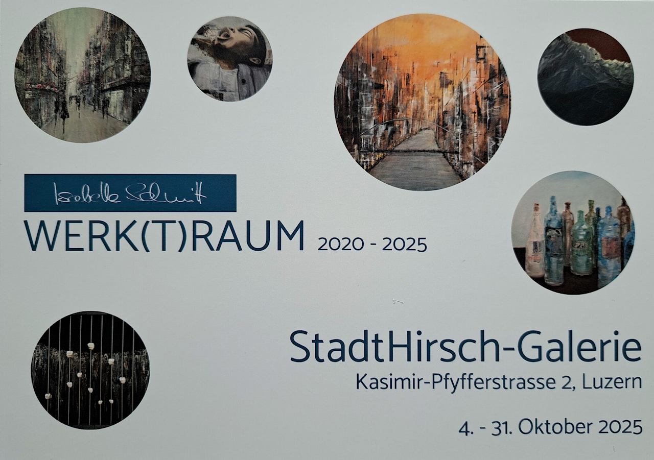 Ausstellung Stadthirsch, Luzern